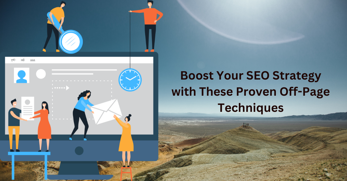 Boost Your SEO Strategy with These Proven Off-Page Techniques