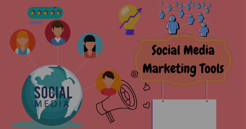 The Best Social Media Marketing Tools to Work With in 2024