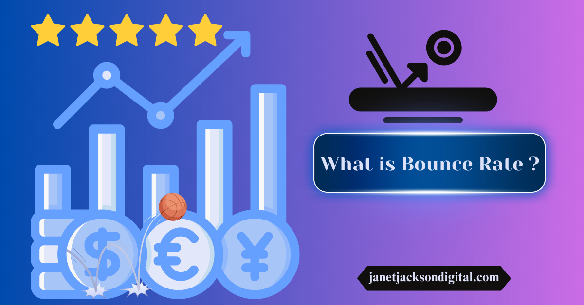 What is Bounce Rate in Digital Marketing?