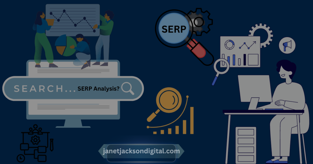 What is SERP Analysis (How Can It Help Boost Your SEO)?