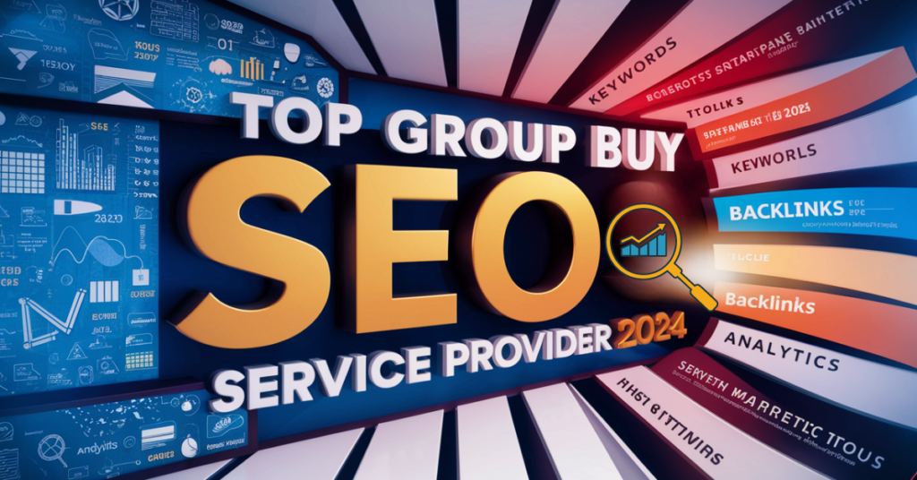 Top Group Buy SEO Tools Service Provider for 2024