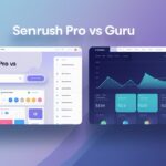 Janet Jackson Digital Compares Semrush Pro vs Guru